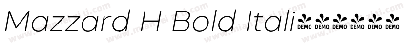 Mazzard H Bold Itali字体转换